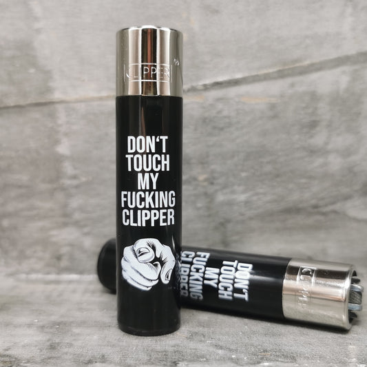 Clipper "Don't touch my fucking Clipper" Limited Edition