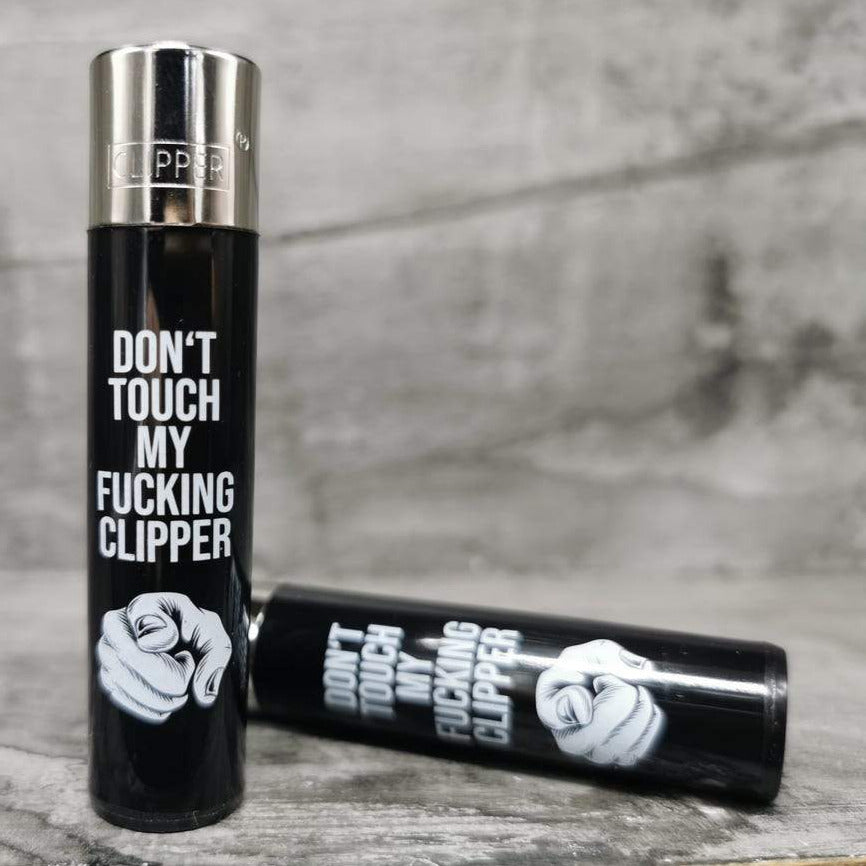 Clipper "Dont touch my Clipper" Limited Edition